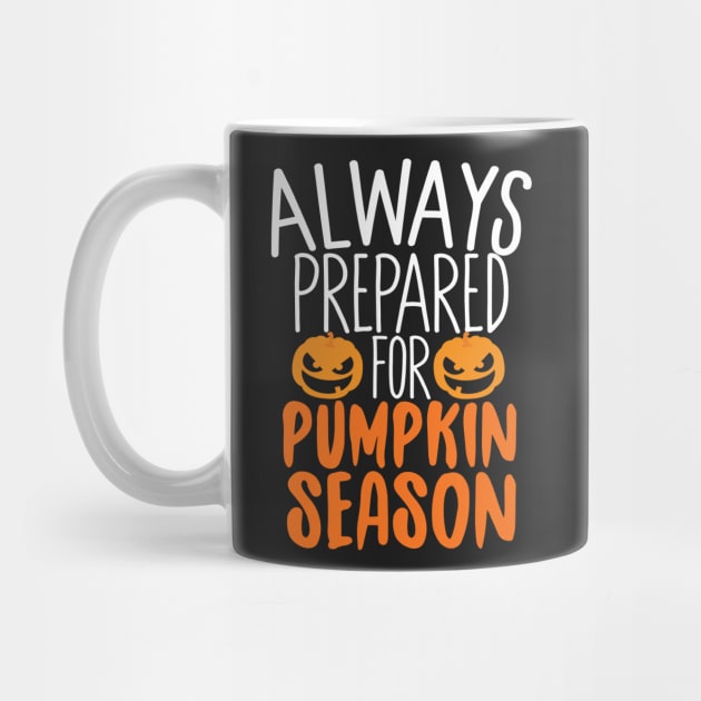 Always Prepared For Pumpkin Season by Eugenex